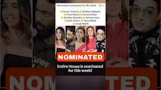 Nominated Contestants For This Week 😳👀#bigboss19 #bigbossupdate #bb19 #farhanabhatt #gauravkhanna
