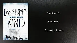 Michael Thode | DAS STUMME KIND | Thriller | Offizieller Buchtrailer