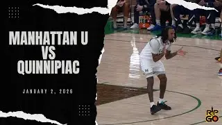 Manhattan Comes Out On Top In A Dog Fight Matchup Against #1 Quinnipiac Winning 80-79!