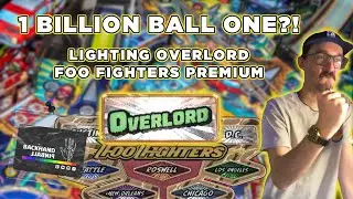 1 МИЛЛИАРД ШАРОВ ОДИН?! - Lighting Overlord - Обучающее видео по пинболу Foo Fighters