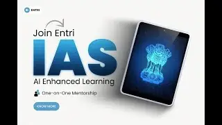 AI-Powered Excellence: Entri IAS Prime Batch for Aspiring Achievers!