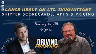 Lance Healy on LTL Innovation: Shipper Scorecards, APIs & Pricing