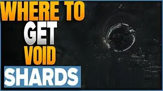 Where To Get Void Shards In The First Descendant
