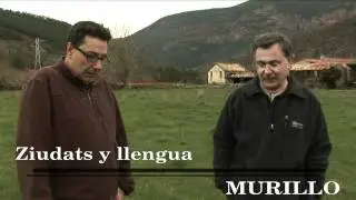 Archivo Audiovisual del Aragonés: Murillo (ziudats y llengua)