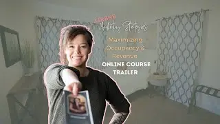 Airbnb Marketing Strategies:Maximizing Occupancy & Revenue Online Course Trailer|Danielle Liana, LLC