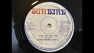 Jackie Brown & Ray I - Girl You Hold Me