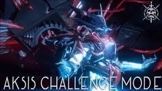 EASY AKSIS CHALLENGE GUIDE (WRATH OF THE MACHINE)