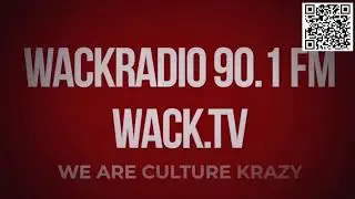 Wack LIVE Stream