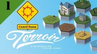 Terroir - Let's Play 1 - Starting Out