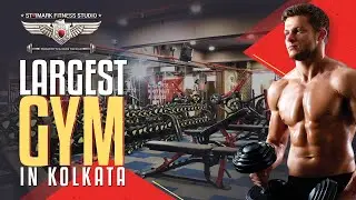 Starmark Fitness Studio | The Largest and Most Lavish Gym in Kolkata