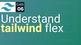 Mastering Tailwind Flexbox: Streamlining Layouts with Flexbox Utilities #learntailwind