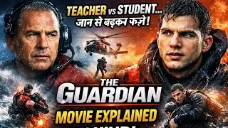 The Guardian Movie Explained in Hindi | True Hero Story | Coast Guard Rescue Film..