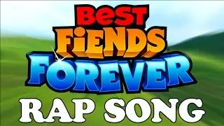 Best Fiends Forever Rap Song!