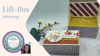 Anleitung Lift-Box  / Verpackung mit Aufzug / Zeitlos Arrangiert von Stampin`Up!