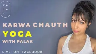 Yoga for Beginners | Yoga Workout at Home with Palak - Palak Notes 04.112020