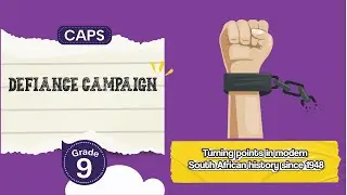 [GRADE 9] Defiance Campaign