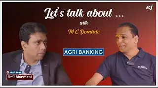 IN CONVERSATION WITH ANIL BHAVNANI, HDFC BANK NATIONAL HEAD - SEMI URBAN & RURAL BANKING