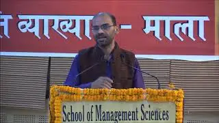 Prof. Sacchidanand Mishra, Philosophy Department, BHU, Varanasi(Adharshila-2020) at SMS Varanasi