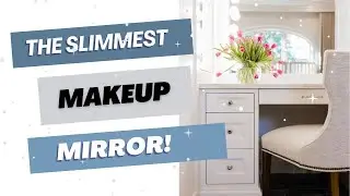 A Slim Makeup Mirror for Small Spaces!
