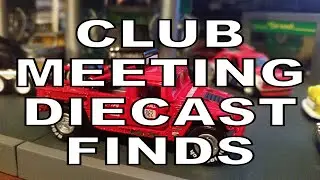 Diecast CLUB MEETING finds
