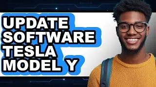 How to Update Software Tesla Model Y (easy Method)