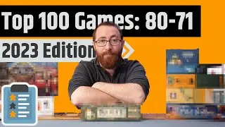 Top 100 Games Of All Time - 80 to 71 (2023 Edition)