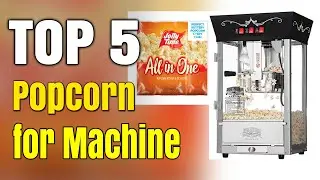 Best Popcorn Packets For Popcorn Machine