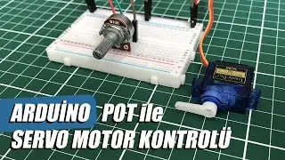 Arduino Potansiyometre ile Servo Motor Kontrolü