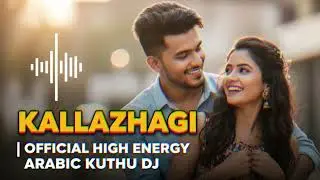 Kallazhagi- Tamil Arabic Folk Fusion 2026 | New Kuthu & DJ Remix | Nattupura Isai