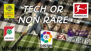 TECH OR NON RARE - FIFA18