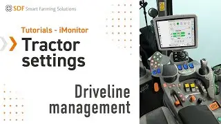 Tutorials - iMonitor | Tractor settings | EP 04 - Driveline management system ASM
