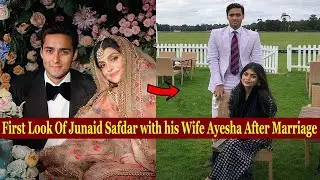 First Look Of Junaid Safdar With his Wife Ayesha After Marriage