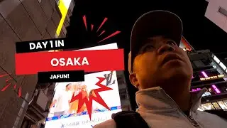 Arigato—Day 1 of 4 of our Osaka, Japan trip