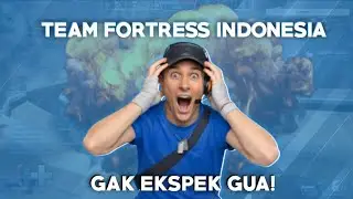 KIRAIN GAK AKAN TERJADI! (TEAM FORTRESS 2) 