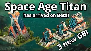 Space Age Titan is here! Great Building Boosts + More! | Forge of Empires