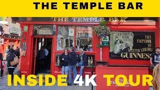 The Temple Bar - inside tour of the most famous pub in Dublin Ireland 4K