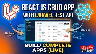 🚀 Building a Full-Stack React JS CRUD App with Laravel REST API (LIVE)