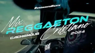🔥Mix Reggaeton Cachengue 2024🔥 @luchodeejay x ResonanteBeats🌙