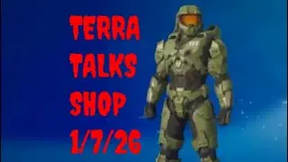 MASTER CHIEF RETURNS!!!! Terra Talks Shop Episode 62: 1/7/26