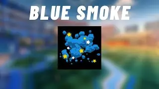 Rocket League Blue Smoke Showcase