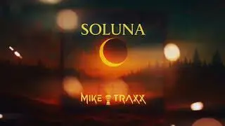 Mike Traxx   Soluna