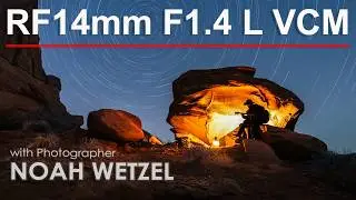Fast As Light with the Canon RF14mm F1.4 L VCM Lens