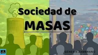 SOCIEDAD DE MASAS | TEOCOM