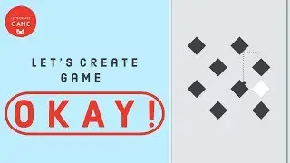 Unity tutorial -  how to create Okay Game - Part 3