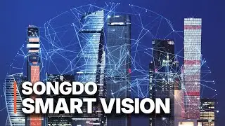 Songdo - Smart City | Songdo Smart Vision