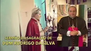 Serm&atilde;o da Sagra&ccedil;&atilde;o de Dom Rodrigo da Silva