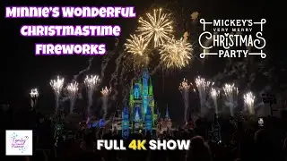 Minnie’s Wonderful Christmastime Fireworks 🎆 | Magic Kingdom 2025 | Full 4K Holiday Show