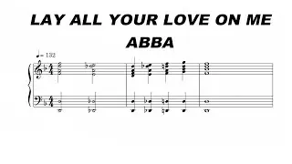 ABBA -  Lay All Your Love On Me Sheet Music