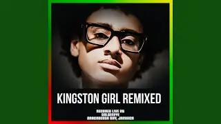 Kingston Girl (Cee ElAssaad Beats Mix)