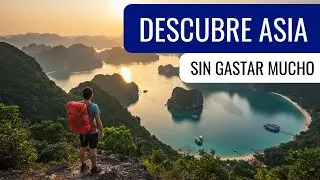 &iquest;Sab&iacute;as que puedes recorrer Asia sin gastar mucho dinero?